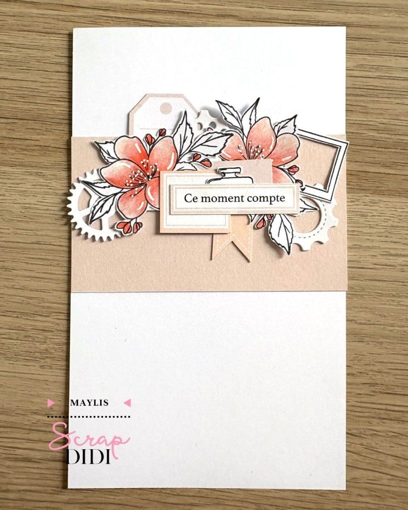 Carte de Scrapbooking “Ce moment compte”