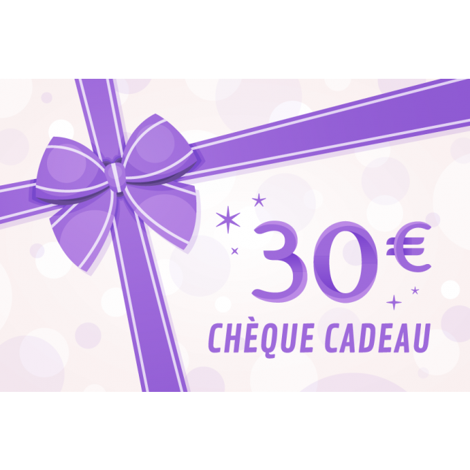 Chèque cadeau 30€