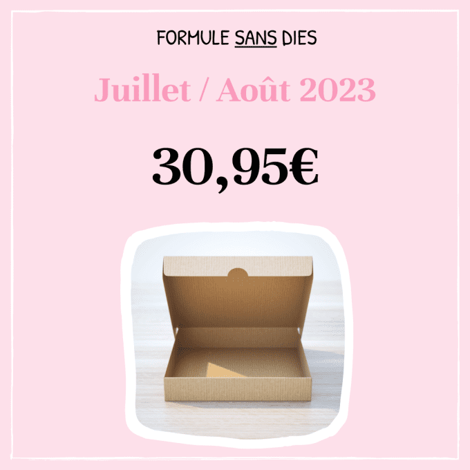 Juillet / Août 2023 - Sans dies