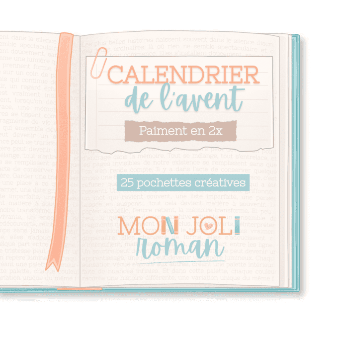 Calendrier de l’Avent Scrapbooking 2026 – Mon joli roman - Paiement en 2 fois