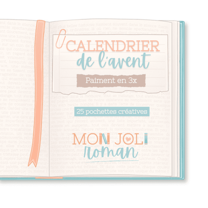 Calendrier de l’Avent Scrapbooking 2026 – Mon joli roman - Paiement en 3 fois