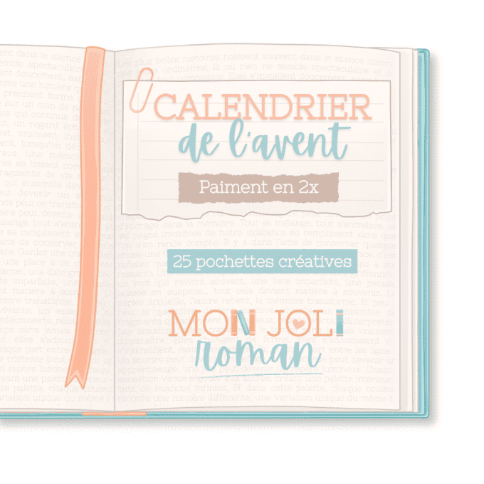 Calendrier de l’Avent Scrapbooking 2026 – Mon joli roman - Paiement en 2 fois