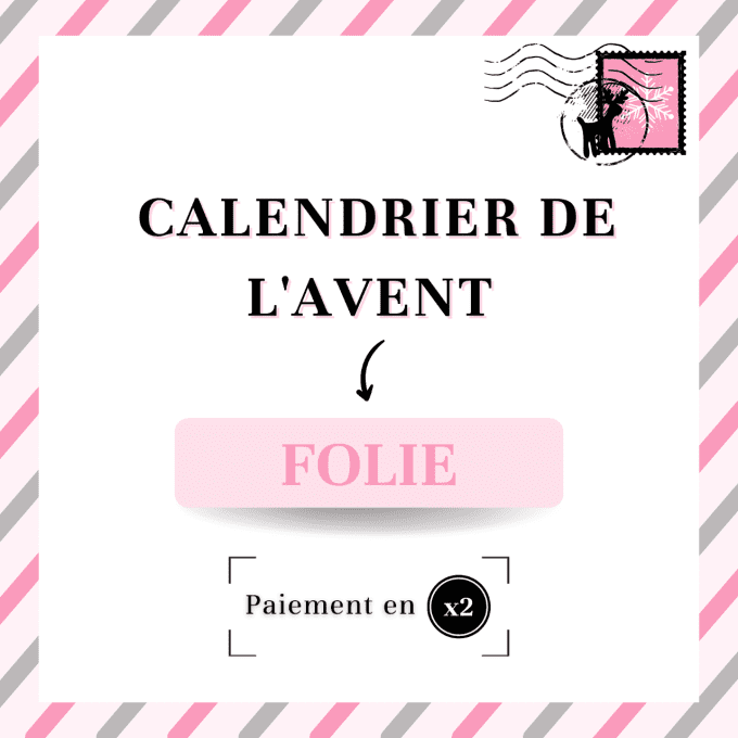 Calendrier de l'avent FOLIE 2023 [Paiement en 2x]