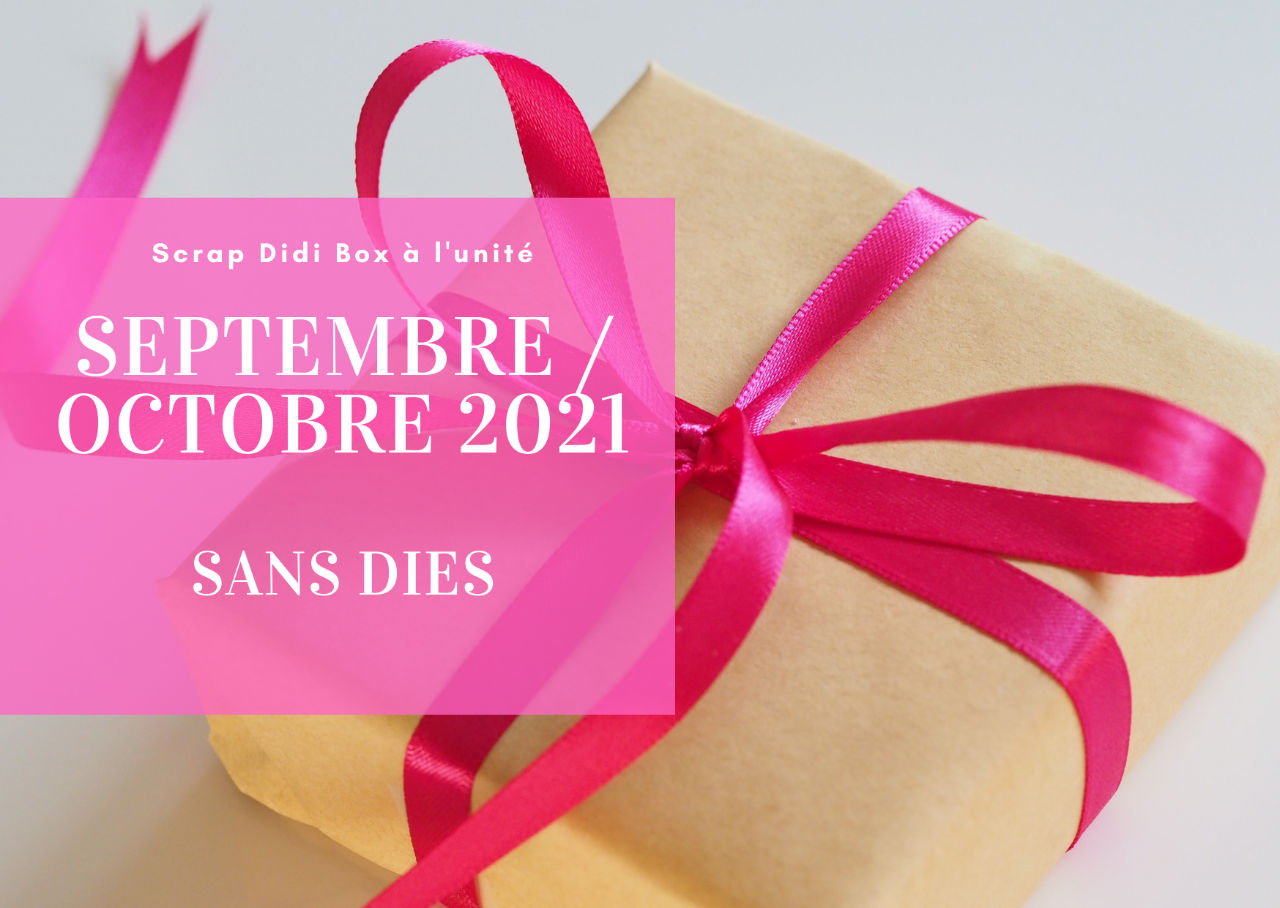 Septembre / Octobre 2021 - SANS dies