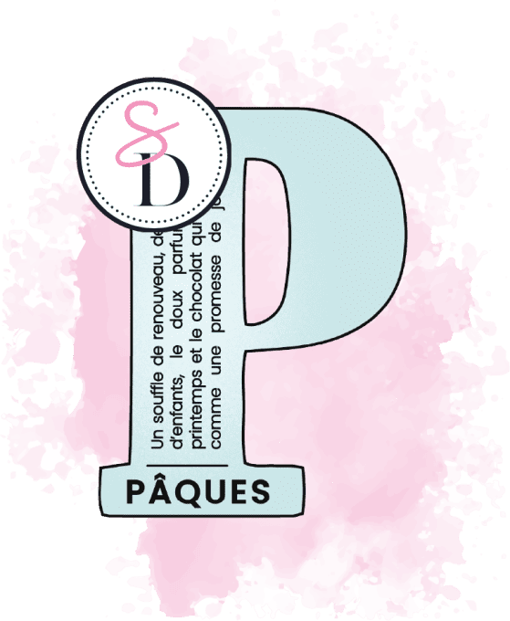 Tampon caoutchouc - Lettre définition P Pâques - Les trésors de Pâques