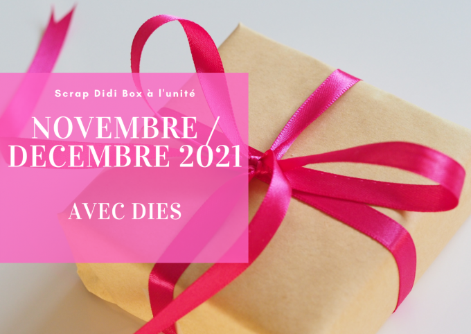 Novembre / Décembre 2021 - AVEC dies