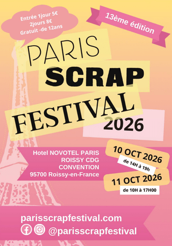 Affiche du Paris Scrap Festival à Paris – retrouvez Scrap Didi sur le salon
