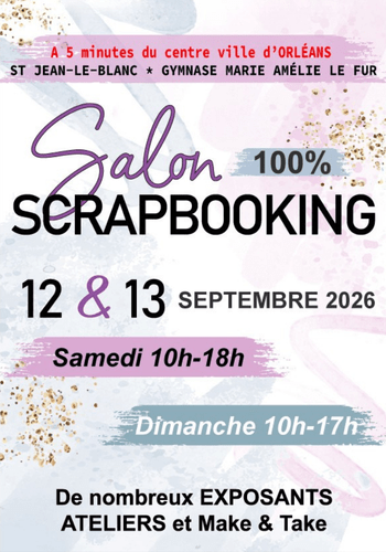 Affiche du salon 100% Scrap à Orléans – venez rencontrer Scrap Didi
